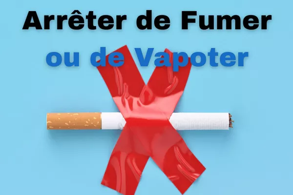 Comment Arrêter de Fumer ou de Vapoter