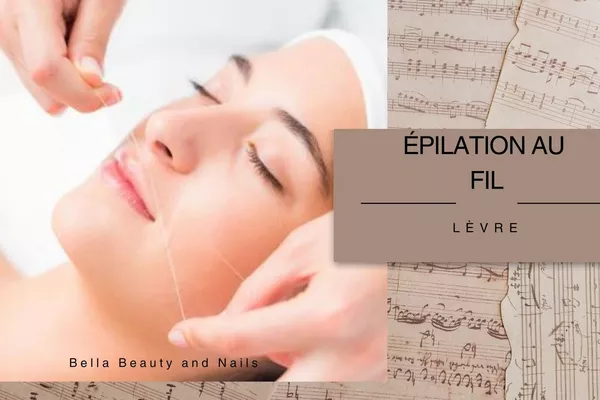Épilation lèvres au Fil