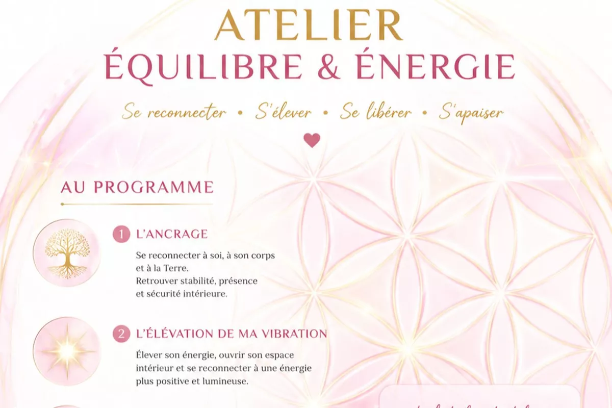 ✨ Atelier Énergies & Connexion à Soi ✨