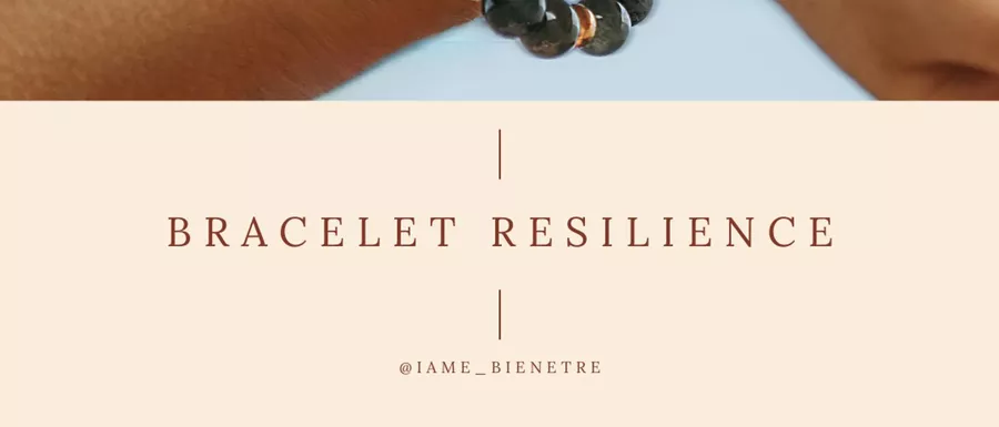 Bracelet Résilience