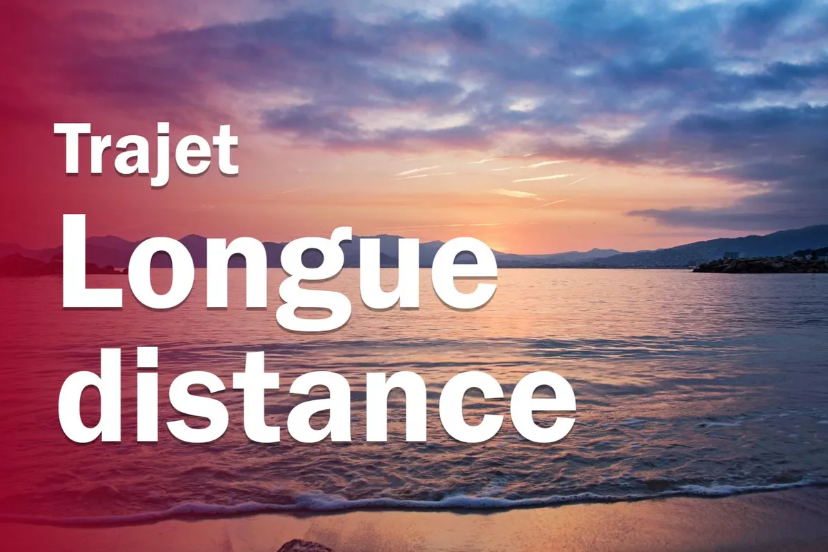 Trajets longue distance