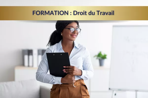 Formation en Droit du travail à Mayotte : maîtrisez la gestion du personnel et la conformité RH