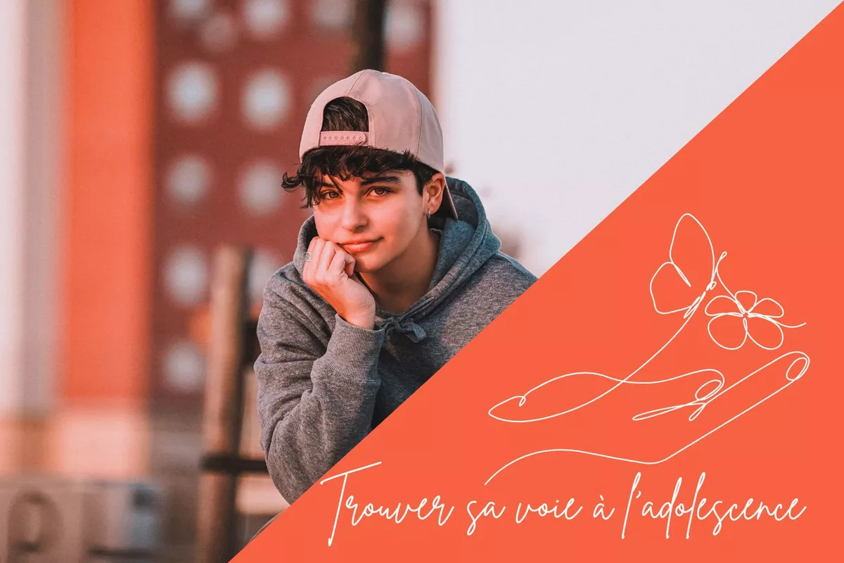 Coaching "Trouver sa voie à l’adolescence" : Gagner en confiance et s’orienter sereinement