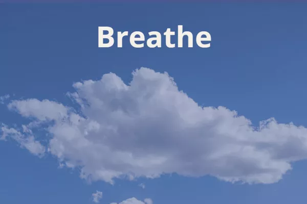 Breathe - une bulle d'oxygène pour mieux rebondir