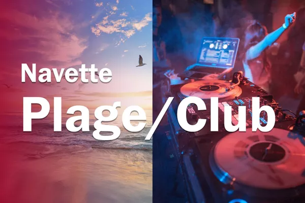 Navettes Clubs <> Plages