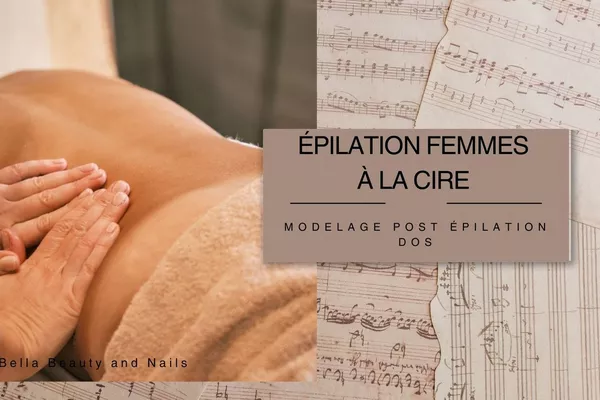 Modelage post épilation du dos