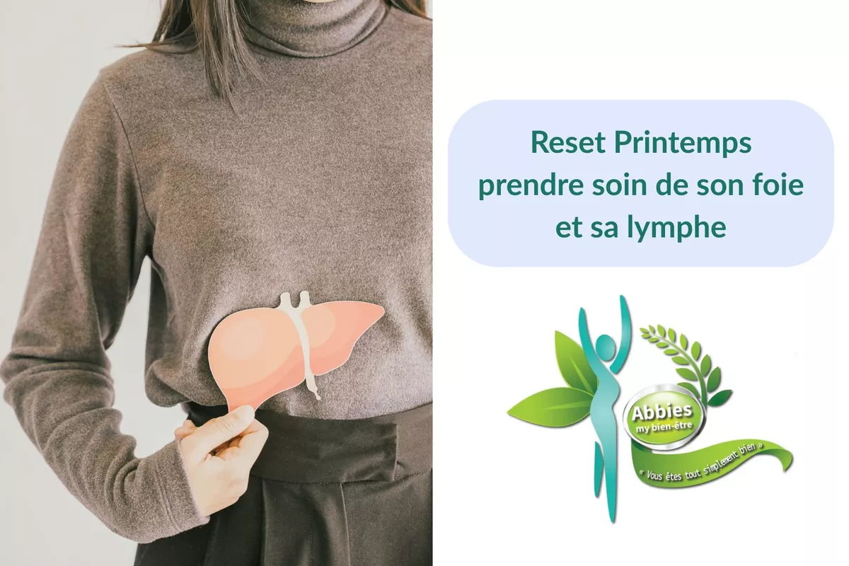 Reset Printemps : 3 semaines pour prendre soin de son foie et sa lymphe