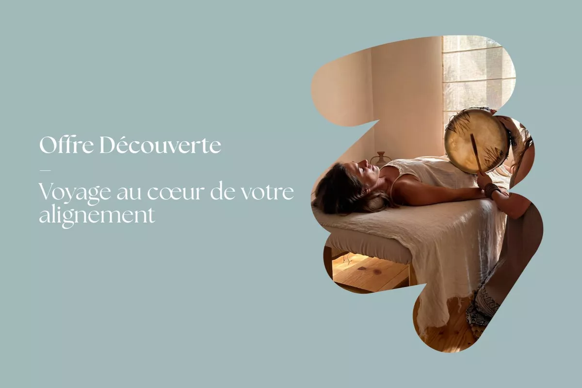 Offre Découverte – Voyage au cœur de votre alignement