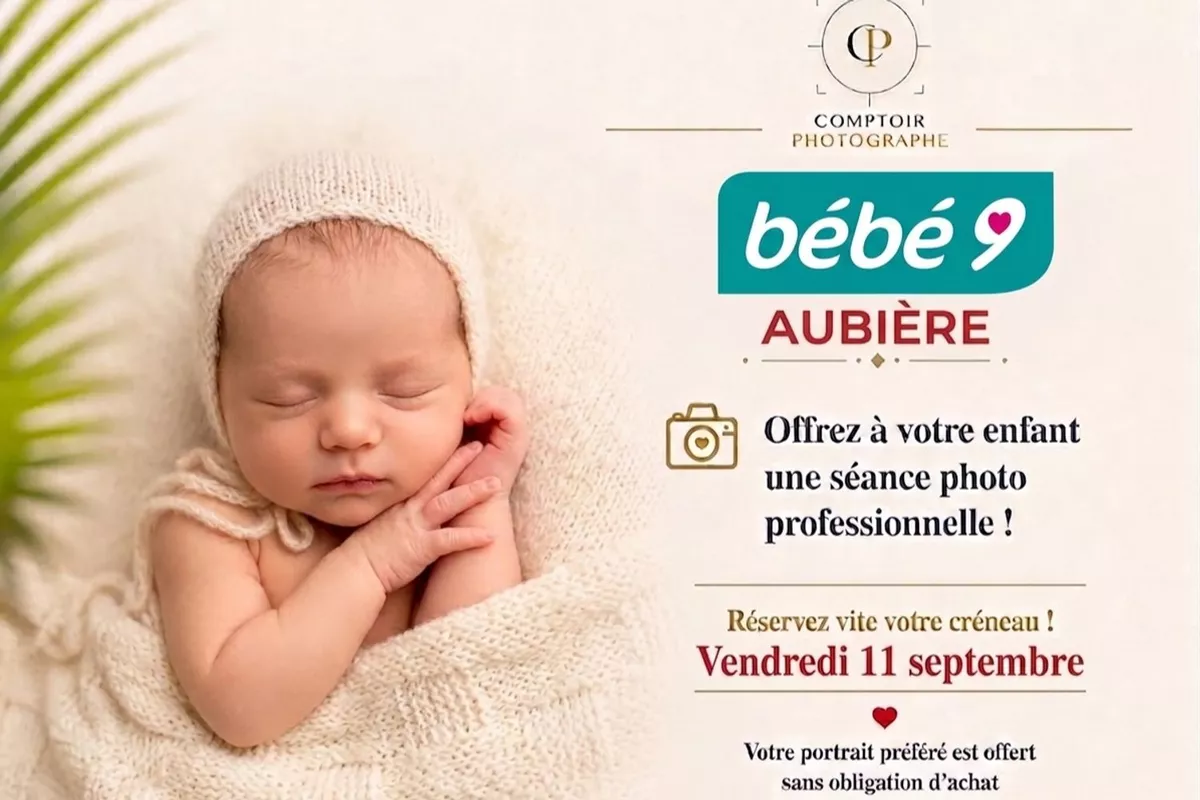 Bébé 9  AUBIERE - Séance photo offerte sans obligation d'achat -vendredi 11 septembre