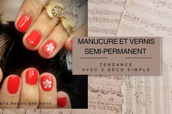 Manucure+ semi permanent Tendance (2 ongles avec déco simple)