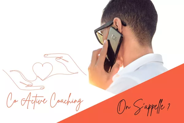 Appel découverte offert : Co-Active Coaching