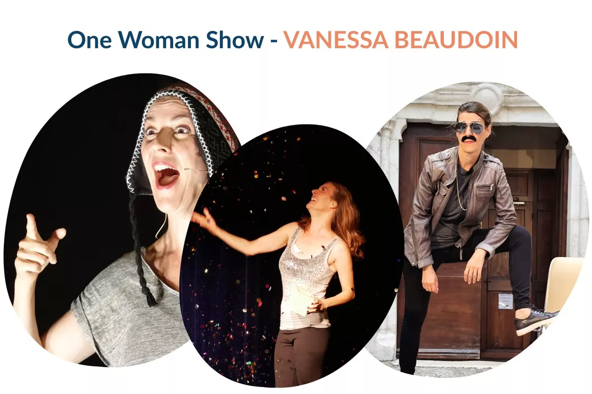 Spectacle One Woman Show by Vanessa Beaudoin