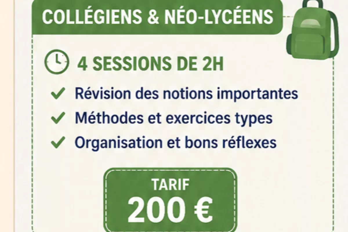 Stage pour collégiens et futurs lycéens (petit groupe) ( 4 x 2h )