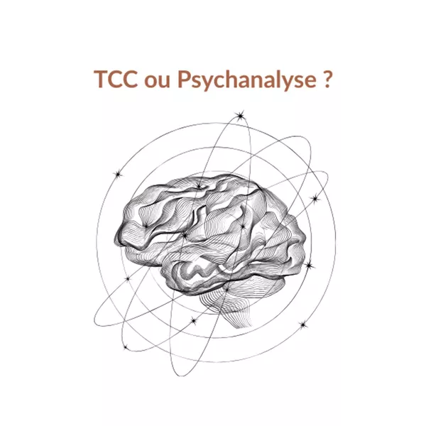 TCC vs Psychanalyse : quelles différences ?