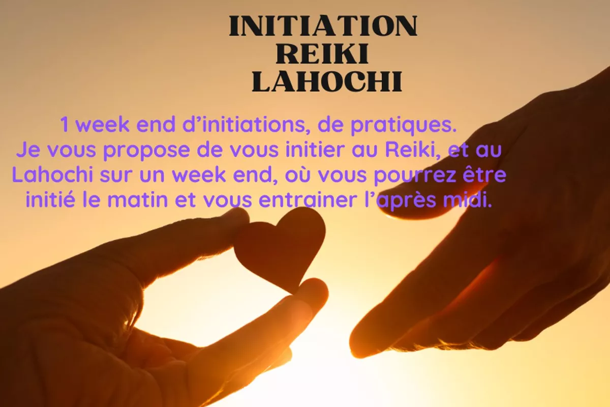 Initiation Reiki-Lahochi
