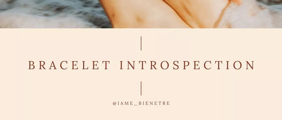 Bracelet Introspection