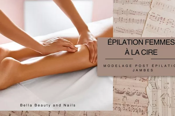 Modelage post épilation des jambes